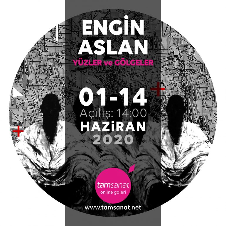 Engin Aslan Yüzler ve Gölgeler