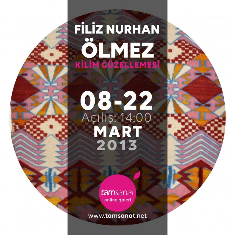 Filiz Nurhan Ölmez Kilim Güzellemesi